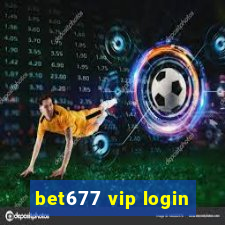 bet677 vip login